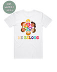 WE BELONG T-SHIRT HARMONY DAY