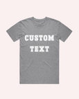 ADULT CUSTOM TEXT- Personalised