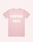 ADULT CUSTOM TEXT- Personalised