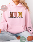 Mum with name on sleeve Hoodie Sweat Mother’s Day gift, Mothers day shirts