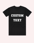 ADULT CUSTOM TEXT- Personalised