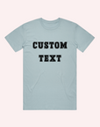 ADULT CUSTOM TEXT- Personalised