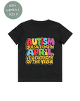 AUTISM AWARENESS TSHIRT- autism doesn't end in April it's everyday of the year