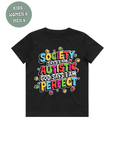 AUTISM AWARENESS TSHIRT- Society say i am autistic god says i am perfect