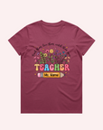 ADULT WILDFLOWERS T-SHIRT TEACHER NAME- Personalised