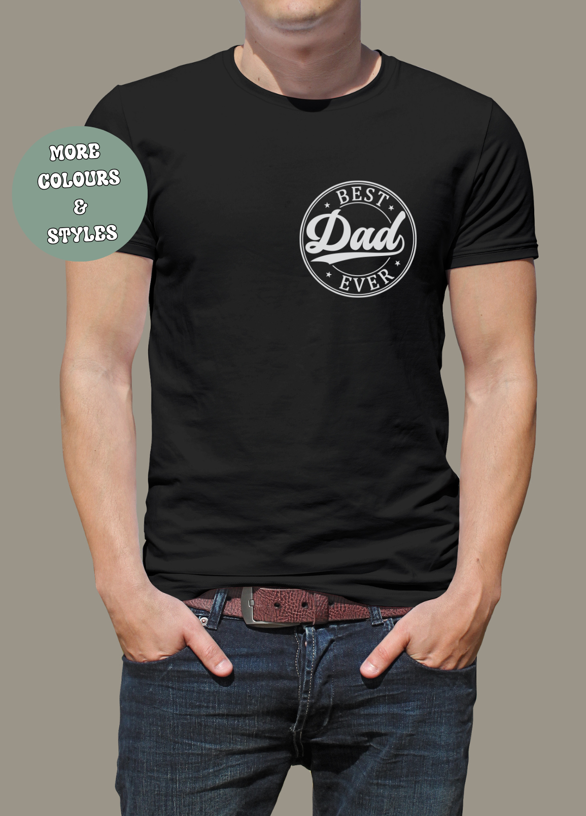 Father’s Day  T-shirt Hoodie Crewneck - best dad ever.