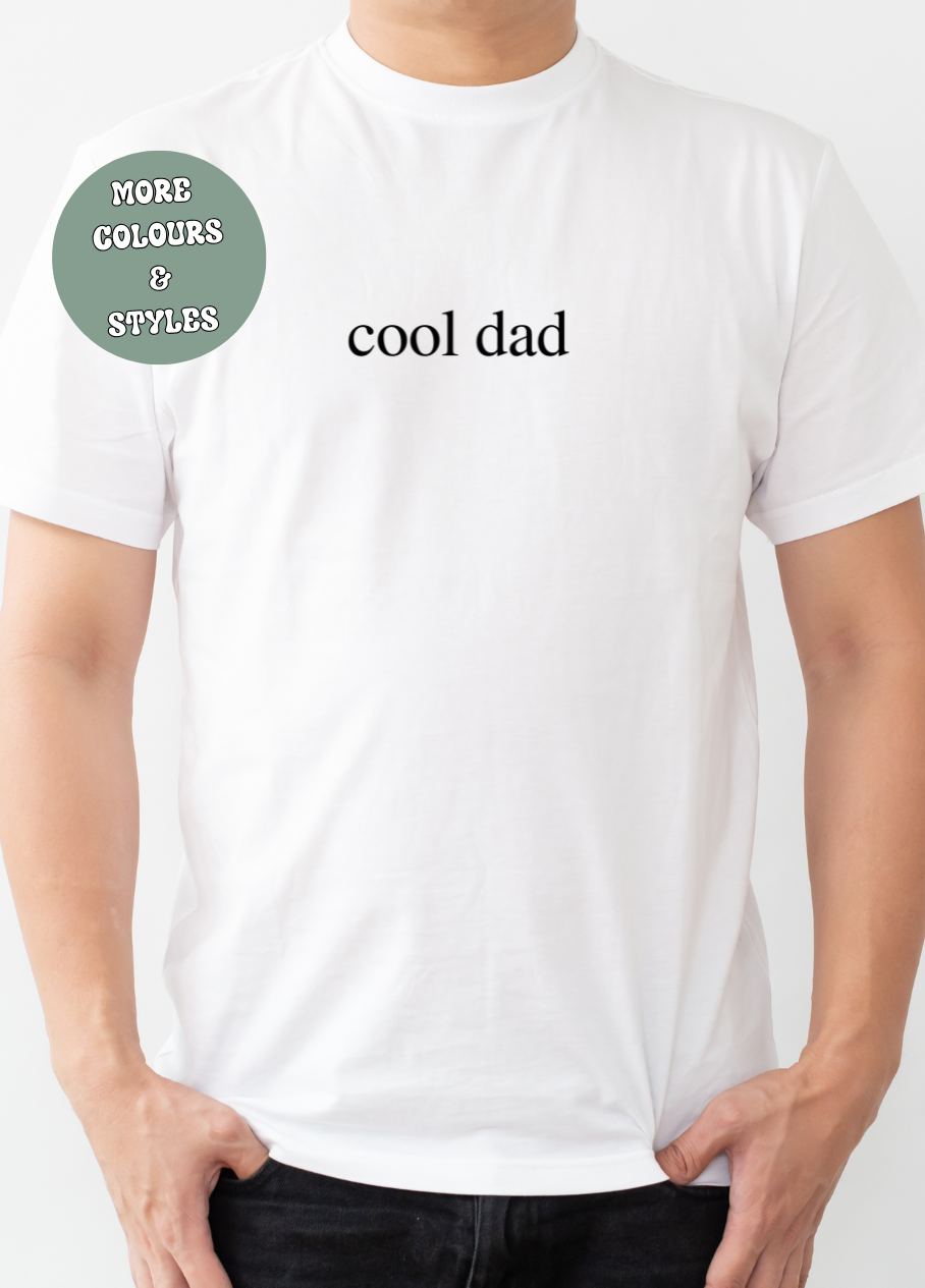 Father’s Day  T-shirt Hoodie Crewneck - cool dad