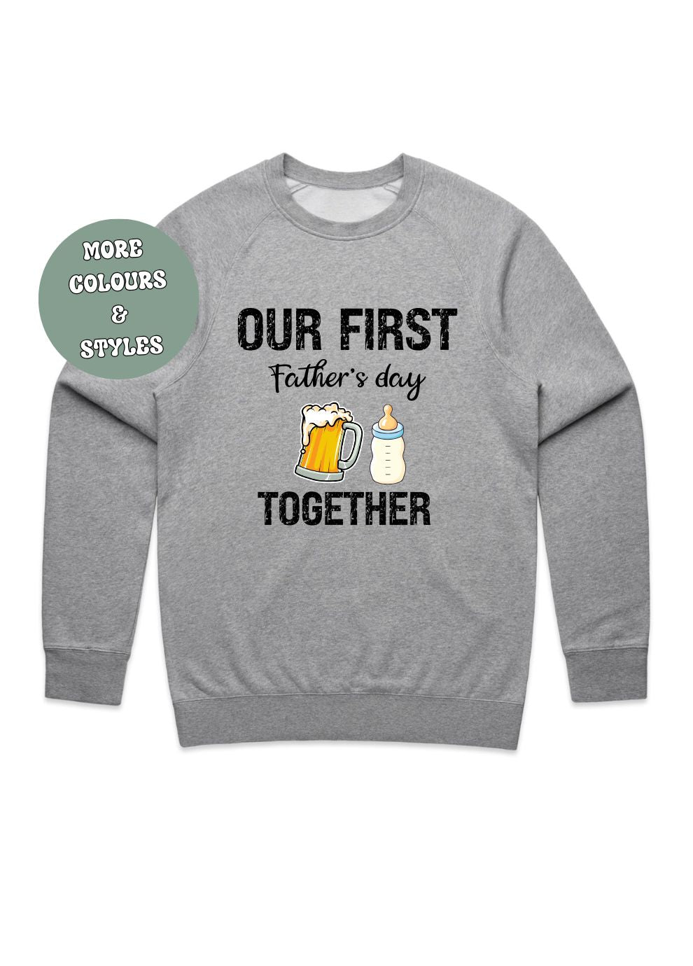 fathers-day-t-shirt-hoodie-crewneck-first-fathers-day-beer-and-milk-bottle