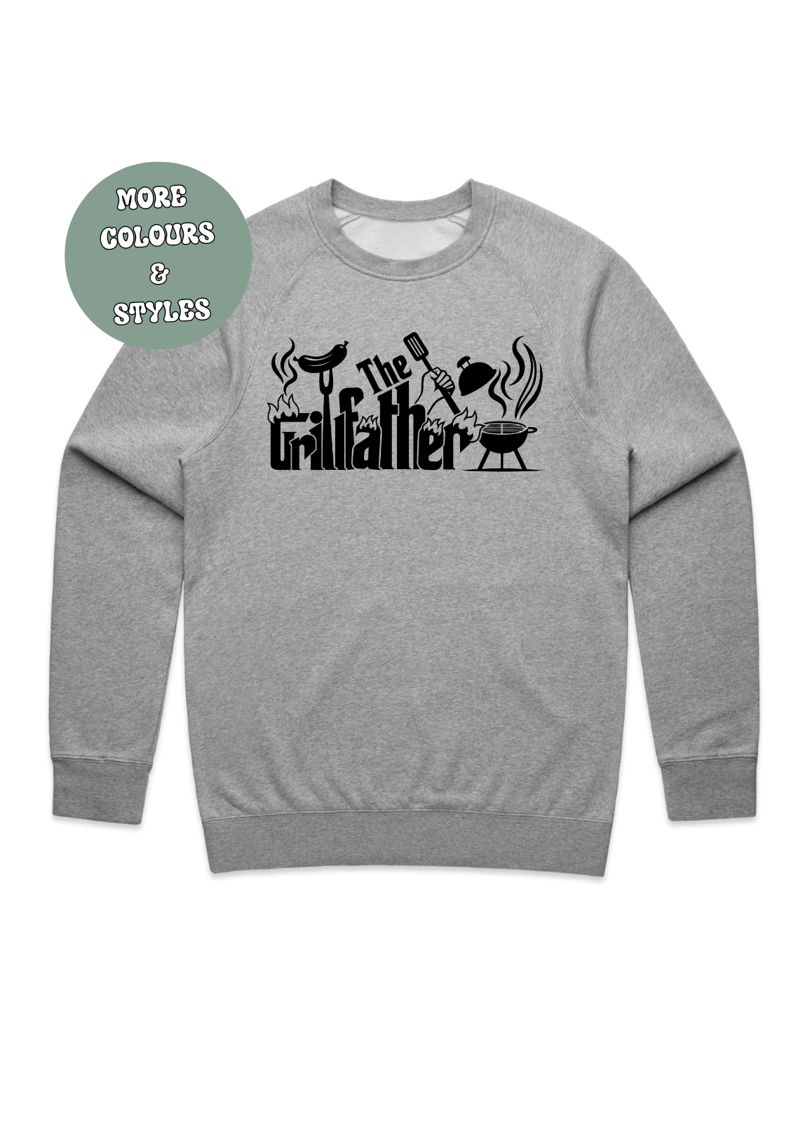 Father’s Day  T-shirt Hoodie Crewneck - The grill father