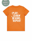 PLAY LEARN BE KIND REPEAT TSHIRT HARMONY DAY