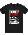 STRONGER LAWS SAFER COMMUNITIES  JUSTICE SAFETY COMMUNITY TSHIRT