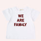 WE ARE FAMILY CHRISTMAS KIDS T-SHIRT - Toots Kids